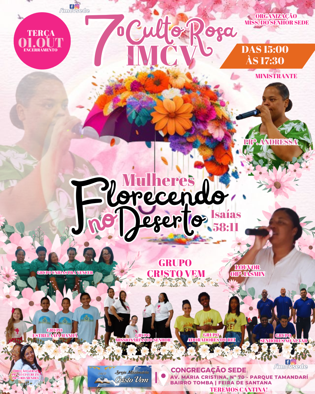 7º Culto Rosa - IMCV Sede