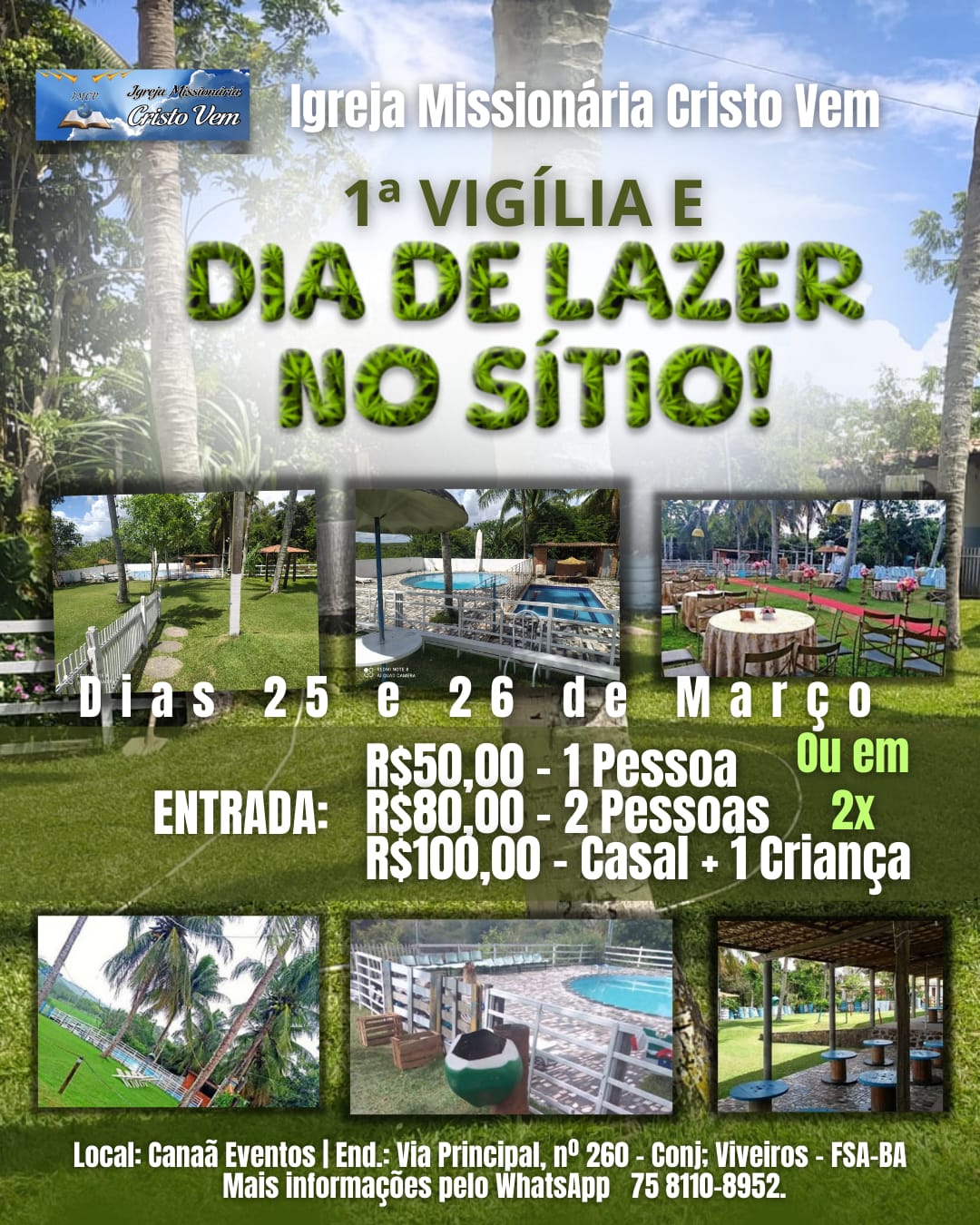 1ª Vigília e Dia de Lazer no Sítio!